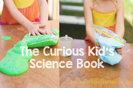 The Curious Kid’s Science Book