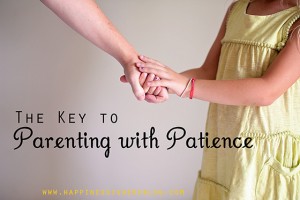 The Key to Parenting with Patience