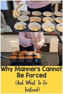 Why Manners Cannot Be Forced (And What To Do Instead)